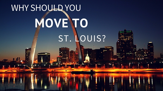 Why Move to St. Louis?